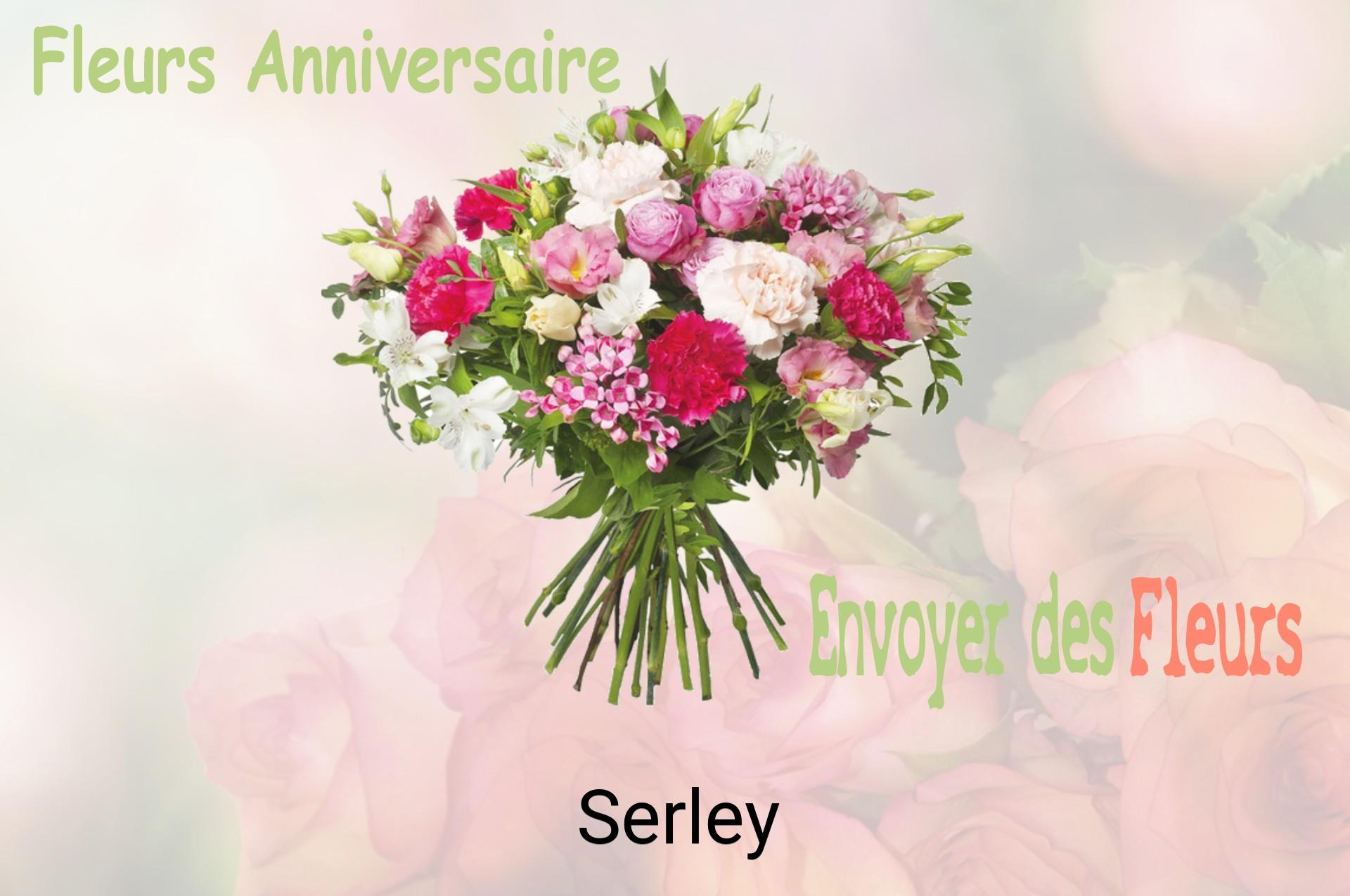 Bouquet de fleurs d’anniversaire livré à Serley